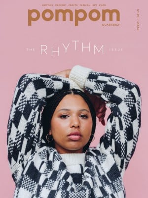 Pom Pom Quarterly Issue 39: The Rhythm Issue