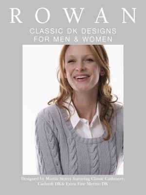 Rowan Classic DK Designs for Men and Women