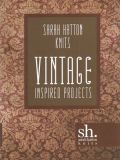 Vintage Inspired Projects By Sarah Hatton