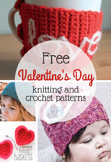 Free knitting and crochet patterns for Valentine's Day at Laughing Hens