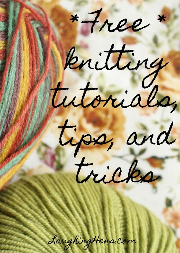 Free knitting tutorials for beginners and experienced knitters