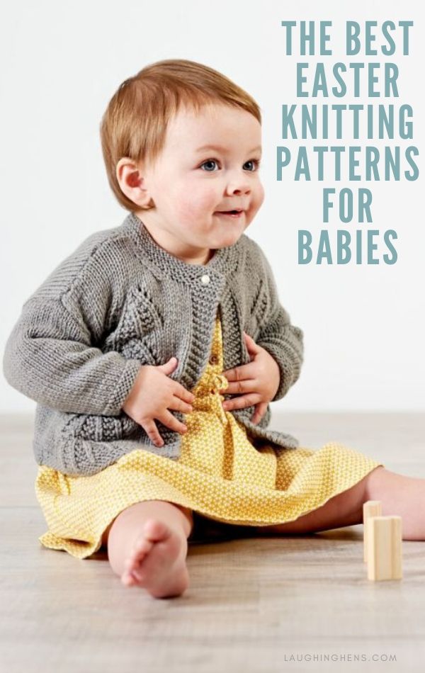The BEST spring and Easter knitting patterns for babies